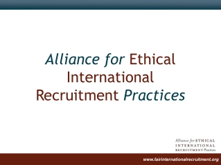 Alliance for  Ethical International  Recruitment  Practices