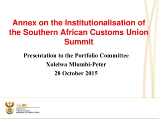 Annex on the Institutionalisation of the Southern African Customs Union Summit