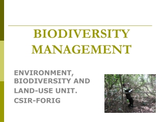 BIODIVERSITY MANAGEMENT