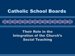 Catholic School Boards