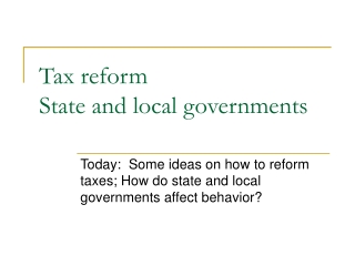 Tax reform State and local governments