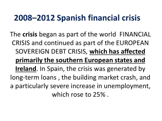 2008–2012  Spanish financial  crisis