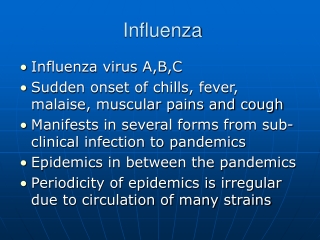 Influenza