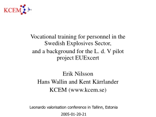 Vocational training for personnel in the Swedish Explosives Sector,
