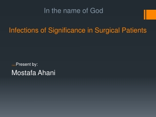 Infections of Significance in Surgical Patients