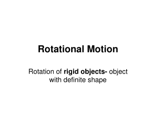 Rotational Motion