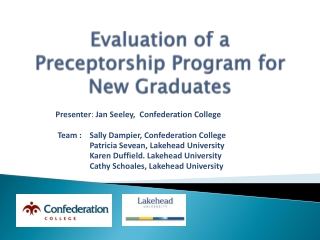 Evaluation of a Preceptorship Program for New Graduates