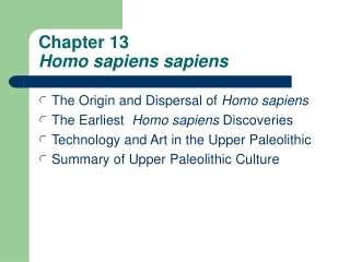 Chapter 13  Homo sapiens sapiens