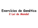 Exerc cios de Gen tica 2 Lei de Mendel