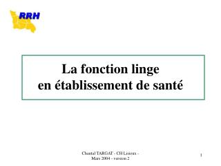 La fonction linge en établissement de santé