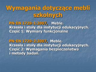 Wymagania dotyczące mebli szkolnych