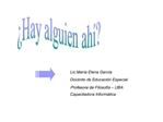 Hay alguien ah