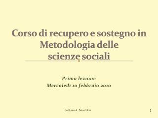 Corso di recupero e sostegno in Metodologia delle scienze sociali