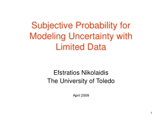 Subjective Probability for Modeling Uncertainty with Limited Data