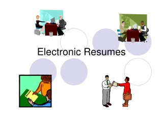 Electronic Resumes