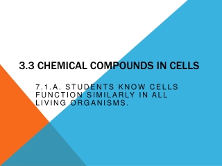 3.3  Chemical Compounds in Cells