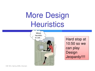 More Design Heuristics