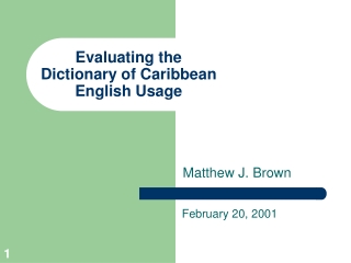 Evaluating the Dictionary of Caribbean English Usage
