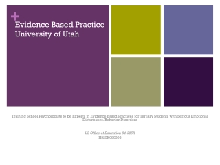 Evidence Based Practice  University of Utah