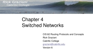 Chapter 4 Switched Networks