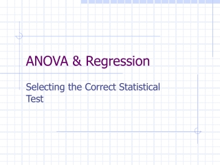 ANOVA &amp; Regression