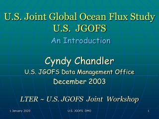 U.S. Joint Global Ocean Flux Study U.S.  JGOFS An Introduction
