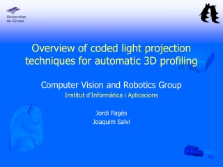 Overview of coded light projection techniques for automatic 3D profiling