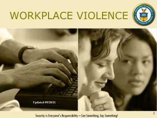 WORKPLACE VIOLENCE