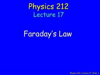 Physics 212 Lecture 17