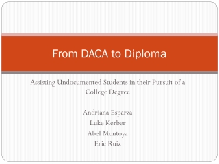 From DACA to Diploma