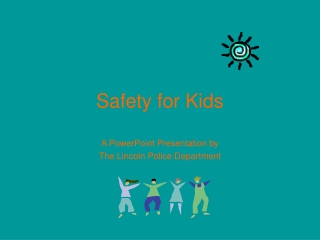 Safety for Kids