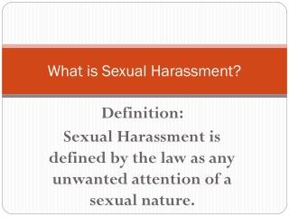 What is Sexual Harassment?