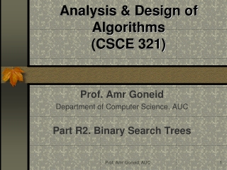 Analysis &amp; Design of Algorithms (CSCE  321)