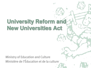 University  Reform and  New Universities Act