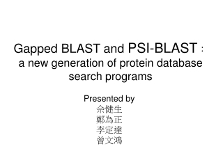 Gapped BLAST and  PSI-BLAST ： a new generation of protein database search programs