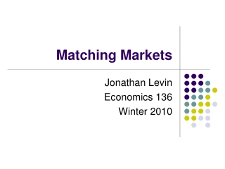 Matching Markets