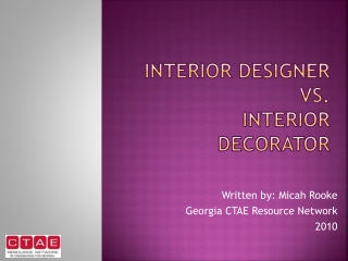 Interior Designer  vs. Interior Decorator