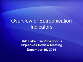 Overview of Eutrophication Indicators