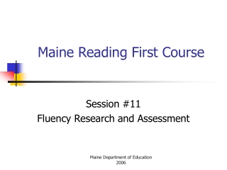 Maine Reading First Course