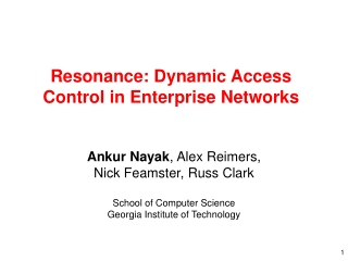 Resonance: Dynamic Access Control in Enterprise Networks