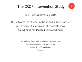 The CROP Intervention Study  SPR, Buenos Aires, July 2019