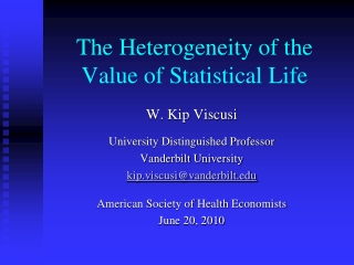 The Heterogeneity of the Value of Statistical Life