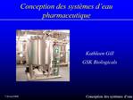 Conception des syst mes d eau pharmaceutique