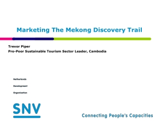 Marketing The Mekong Discovery Trail