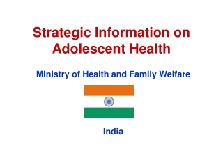 Strategic Information on Adolescent Health