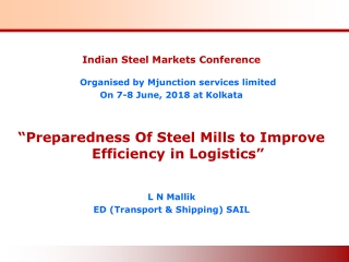 Indian Steel Markets Conference Organised by Mjunction services limited