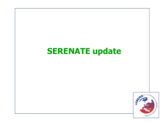 SERENATE update