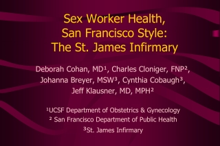 Sex Worker Health,  San Francisco Style:  The St. James Infirmary