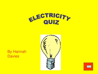 ELECTRICITY   QUIZ