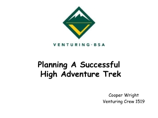 Planning A Successful  High Adventure Trek